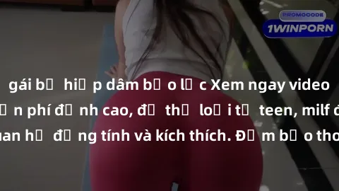 gái bị hiếp dâm bạo lực Xem ngay video sex không che miễn phí đỉnh cao, đủ thể loại từ teen, milf đến các cảnh quan hệ đồng tính và kích thích. Đảm bảo thoả mãn mọi khả năng kích thích của bạn!